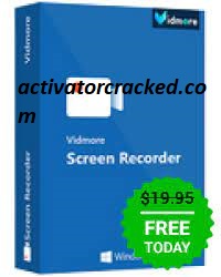 Vidmore Screen Recorder Crack 